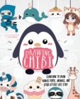Drawing Chibi : Learn How to Draw Kawaii People, Creatures, and Other Utterly Cute Stuff - Book