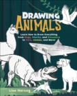 Drawing Animals : Learn How to Draw Everything from Dogs, Sharks, and Dinosaurs to Cats, Llamas, and More! - eBook