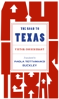 The Road to Texas - Book