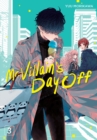 Mr. Villain's Day Off 03 - Book