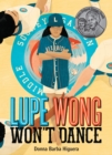 Lupe Wong Won't Dance - Book