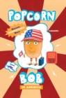 Popcorn Bob 3 : In America - eBook