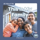 All About Me: This Is My Family - Book