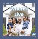 All About Me: Where I Live - Book