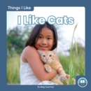 Things I Like: I Like Cats - Book