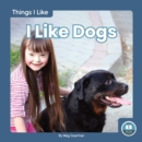 I Like Dogs - Book