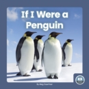 If I Were a Penguin - Book