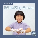 I Can Do It! I Can Stop Germs - Book