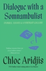Dialogue with a Somnambulist - eBook