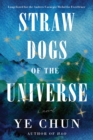 Straw Dogs of the Universe - Book