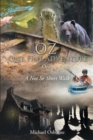 OZ One Fine Adventure One : A Not So Short Walk - eBook