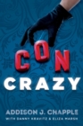 Con Crazy - Book