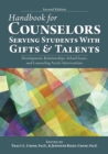 Handbook for Counselors Serving Students With Gifts and Talents : Development, Relationships, School Issues, and Counseling Needs/Interventions - Book