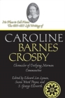 No Place to Call Home : The 1807-1857 Life Writings of Caroline Barnes Crosby, Chronicler of Outlying Mormon Communities - Book