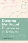 Designing Multilingual Experiences in Technical Communication - eBook