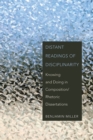 Distant Readings of Disciplinarity : Knowing and Doing in Composition/Rhetoric Dissertations - Book