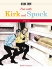 Fun With Kirk and Spock : A Star-Trek Parody - Book