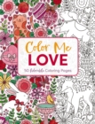 Color Me Love : A Valentine's Day Coloring Book - Book