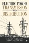 Electric Power Transmission and Distribution - Book