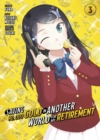 Saving 80,000 Gold in Another World for My Retirement 3 (Manga) - Book