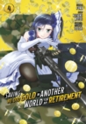 Saving 80,000 Gold in Another World for My Retirement 4 (Manga) - Book