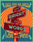 Haight Words : Voices from the Street - eBook