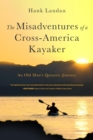 The Misadventures of a Cross-America Kayaker - eBook