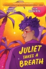 Juliet Takes a Breath: The Graphic Novel - eBook