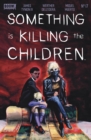 Something is Killing the Children #17 - eBook