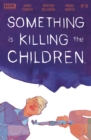 Something is Killing the Children #19 - eBook