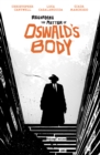 Regarding the Matter of Oswald's Body - eBook