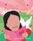 The Case of the Secret Admirer - eBook