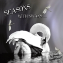 Seasons with Swans - eBook