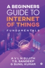 A Beginners Guide to Internet of Things - Book
