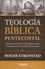Teologia Biblica Pentecostal - eBook