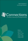 Connections: Year B, Volume 2 : Lent through Pentecost - eBook