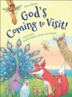 God's Coming to Visit! - eBook