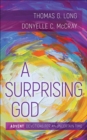 A Surprising God : Advent Devotions for an Uncertain Time - eBook
