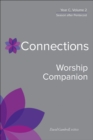 Connections Worship Companion, Year C, Volume 2 : Season after Pentecost - eBook
