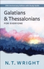 Galatians and Thessalonians for Everyone : 20th Anniversary Edition with Study Guide - eBook