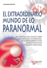 El extraordinario mundo de lo paranormal - eBook