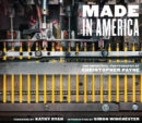 Made in America : The Industrial Photography of Christopher Payne - eBook