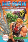 He-Man and the Masters of the Universe: The Hunt for Moss Man (Tales of Eternia Book 1) - eBook