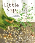 Little Sap : The Magical Story of a Forest Family - eBook