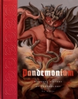 Pandemonium : A Visual History of Demonology - eBook