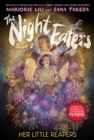 The Night Eaters: Her Little Reapers (The Night Eaters Book #2) - eBook