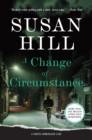 A Change of Circumstance : A Simon Serrailler Case - eBook