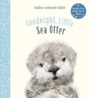 Goodnight, Little Sea Otter - eBook