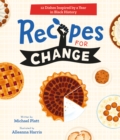 Recipes for Change : 12 Dishes Inspired by a Year in Black History - eBook