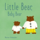 Little Bear, Baby Bear - eBook